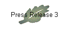 Press Release 3