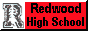 Go to Redwood High School's home page.