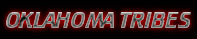 OKLAHOMA TRIBES