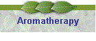 Aromatherapy