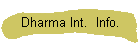 Dharma Int.  Info.