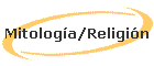 Mitología/Religión