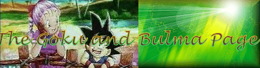 The Goku and Bulma Page