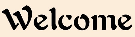 welcome