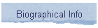 Biographical Info