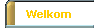  Welkom 