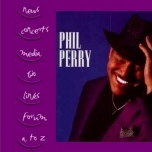 Phil Perry News, Mediacenter, Photos, Concerts, Interviews, Reviews