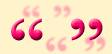 Check out some of my favorite quotations