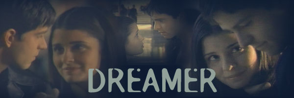 Dreamer Fic