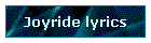 Joyride lyrics