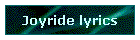Joyride lyrics