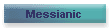 Messianic