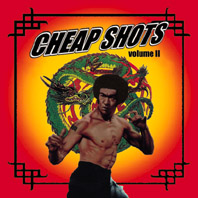 Cheap Shots Vol:2