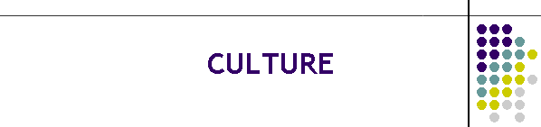 CULTURE