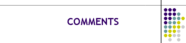 COMMENTS