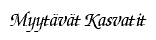 myytvt kasvatit