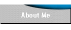 About Me