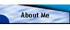 About Me