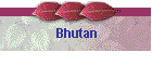 Bhutan