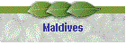 Maldives
