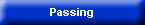 Passing