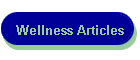 Wellness Articles