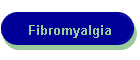Fibromyalgia