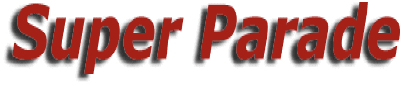 SUPER PARADE