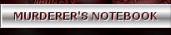 Murderer's Notebook