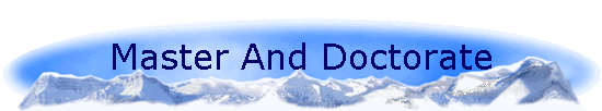 Master And Doctorate