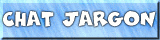 E-mail and Chat-room Jargon