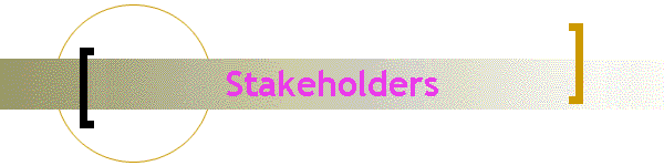 Stakeholders