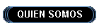 QUIEN SOMOS
