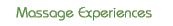 Massage Experiences