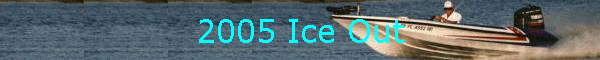 2005 Ice Out