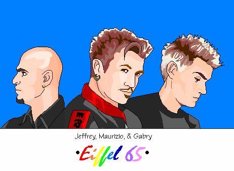 Eiffel 65 by:  Taryn Sanders