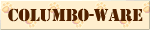 COLUMBO-WARE