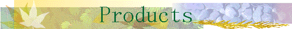 Products