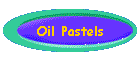 Oil Pastels