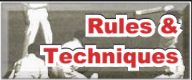 Rules & Techniques