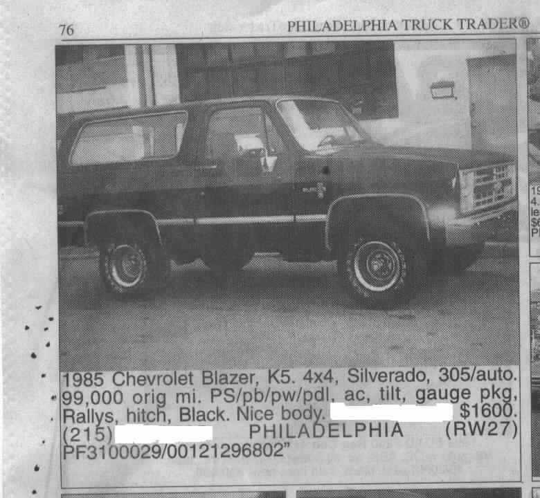 My first glimpse of the glorious, heavenly, rusty, dirty, lovely, noisy, wonderful hunk of junk that is my 1985 chevy blazer.