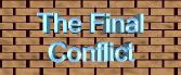 The Final Conflict