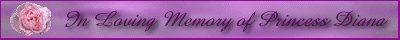 In Loving Memory of Princess Diana