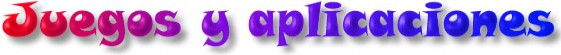 Juegos y aplicaciones