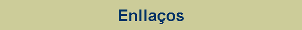 Enlla�os