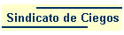 Sindicato de Ciegos