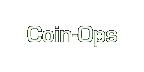 Coin-Ops
