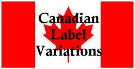 Canadian Label Variations