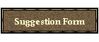 Suggestion Form