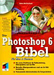 Deke McClelland, Die Photoshop 6 Bibel.